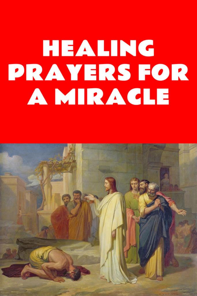 Powerful Healing Prayers for a Miracle